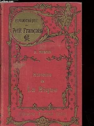 Seller image for HISTOIRE DE LA BIQUE for sale by Le-Livre