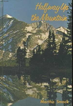 Imagen del vendedor de HALWAY UP THE MOUNTAIN a la venta por Le-Livre
