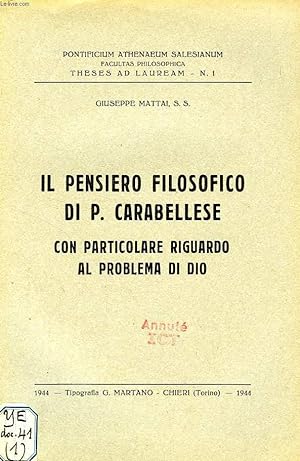 Seller image for IL PENSIERO FILOSOFICO DI P. CARABELLESE, CON PARTICOLARE RIGUARDO AL PROBLEMA DI DIO for sale by Le-Livre