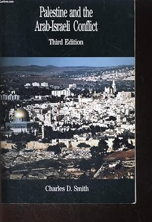 Bild des Verkufers fr PALESTINE AND THE ARAB-ISRAELI CONFLICT zum Verkauf von Le-Livre