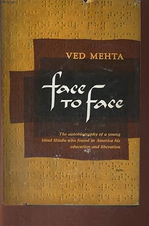 Seller image for FACE TO FACE, AN AUTOBIOGRAPHY for sale by Le-Livre