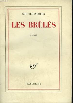 Image du vendeur pour LES BRULES. mis en vente par Le-Livre