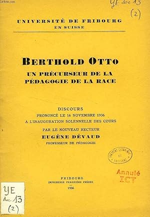 Bild des Verkufers fr BERTHOLD OTTO, UN PRECURSEUR DE LA PEDAGOGIE DE LA RACE, DISCOURS zum Verkauf von Le-Livre