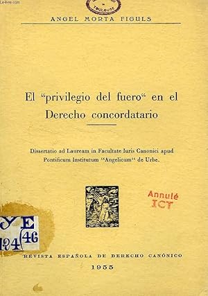 Imagen del vendedor de EL 'PRIVILEGIO DEL FUERO' EN EL DERECHO CONCORDATARIO a la venta por Le-Livre