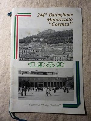 " Calendario 244° Battaglione Motorizzato COSENZA 1989 Caserma Luigi Settino"