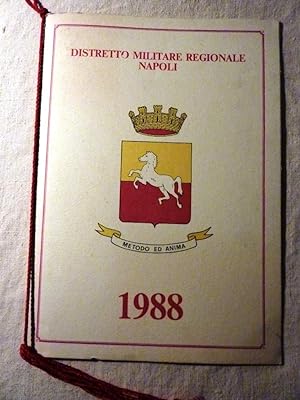 " Calendario DISTRETTO MILITARE REGIONALE NAPOLI Metodo ed Anima 1988"