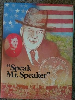 Image du vendeur pour Speak Mr. Speaker" mis en vente par Bev's Book Nook