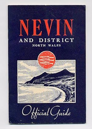 Image du vendeur pour Nevin and District, North Wales. Official Guide mis en vente par Little Stour Books PBFA Member