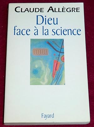 Image du vendeur pour DIEU FACE A LA SCIENCE mis en vente par LE BOUQUINISTE