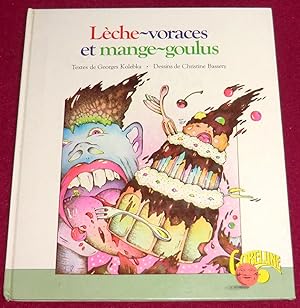 Imagen del vendedor de LECHE-VORACES ET MANGE-GOULUS a la venta por LE BOUQUINISTE