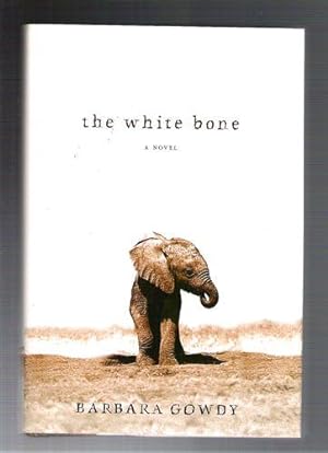 Seller image for The White Bone for sale by Gyre & Gimble