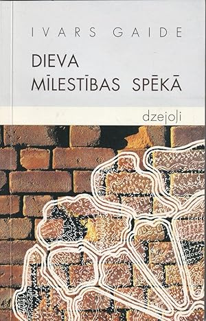 Dieva Milestibas Speka Dzejoli