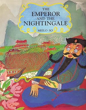 Seller image for The Emperor and the Nightingale for sale by Beverly Loveless