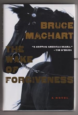 Image du vendeur pour The Wake of Forgiveness mis en vente par BJ's Book Barn