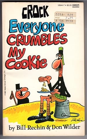 Seller image for Everyone Crumbles My Cookie for sale by Mirror Image Book