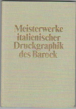 Bild des Verkufers fr Meisterwerke italienischer Druckgraphik des Barock aus der Sammlung Lambert Krahe. zum Verkauf von Kultgut