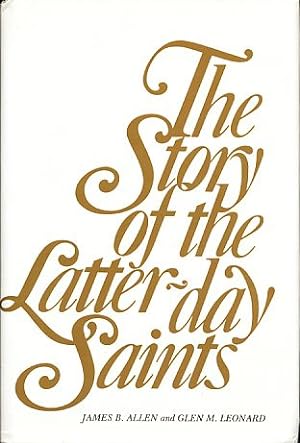 Immagine del venditore per The story of the Latter-day Saints. Foreword by Leonard J. Arrington. venduto da Fundus-Online GbR Borkert Schwarz Zerfa