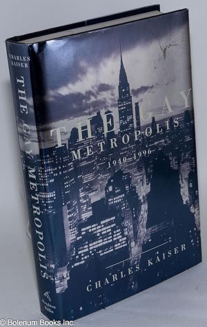 Seller image for The Gay Metropolis, 1940-1996 for sale by Bolerium Books Inc.