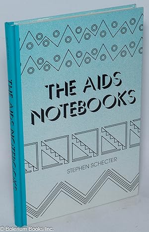 Seller image for The AIDS notebooks for sale by Bolerium Books Inc.