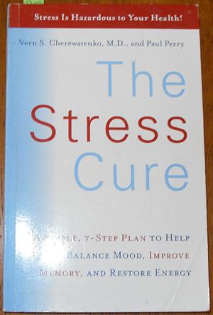 Seller image for Stress Cure, The for sale by Reading Habit