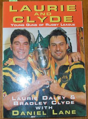 Seller image for Laurie and Clyde: Young Guns of Rugby League for sale by Reading Habit