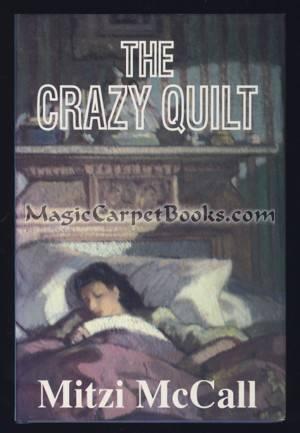 Seller image for Crazy Quilt for sale by Magic Carpet Books