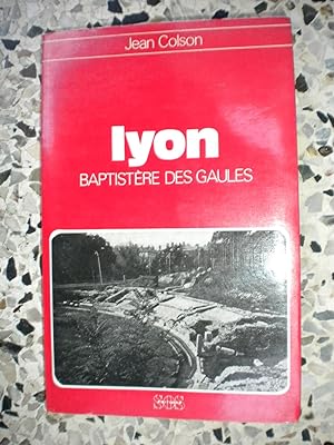 Bild des Verkufers fr Lyon baptistere des Gaules zum Verkauf von Frederic Delbos