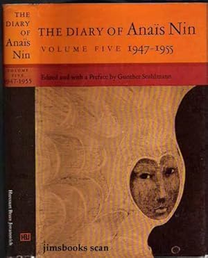 The Diary Of Anais Nin Volume Five 1947 -1954