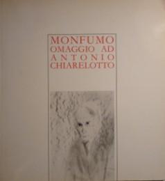 Monfumo - Omaggio ad Antonio Chiarelotto