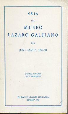 Imagen del vendedor de GUA DEL MUSEO LZARO GALDIANO. ( ed. Nueva reimpresin. a la venta por angeles sancha libros