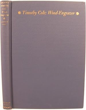Image du vendeur pour TIMOTHY COLE WOOD-ENGRAVER mis en vente par First Folio    A.B.A.A.