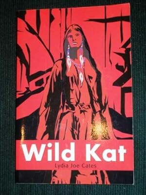Seller image for Wild Kat for sale by Lotzabooks