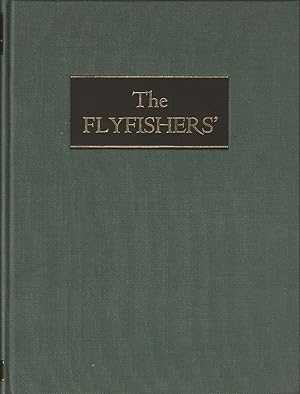 Immagine del venditore per THE FLYFISHERS': An anthology to mark the centenary of The Flyfishers' Club 1884 - 1984. Written by members. venduto da Coch-y-Bonddu Books Ltd