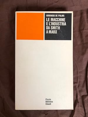 Le macchine e l'industria da Smith a Marx