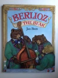 Imagen del vendedor de Berlioz The Bear a la venta por WellRead Books A.B.A.A.