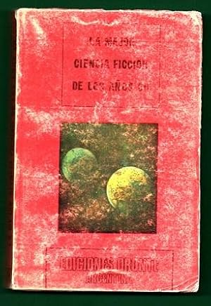 Seller image for LA MEJOR CIENCIA FICCION DE LOS AOS 60. for sale by Librera DANTE