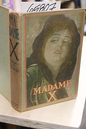 Seller image for Madame X: The Sory of Mother Love (from the play of the same same by Alexandre Bisson) Pictorial Front for sale by Princeton Antiques Bookshop