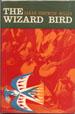 Wizard Bird, The
