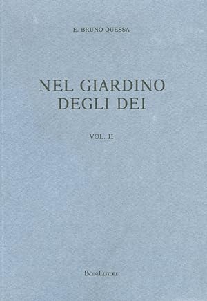 Imagen del vendedor de Nel giardino degli Dei. Volume II a la venta por Libro Co. Italia Srl
