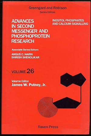 Imagen del vendedor de Advances in Second Messenger and Phosphoprotein Research, Volume 26: Inositol Phosphates and Calcium Signalling a la venta por Between the Covers-Rare Books, Inc. ABAA