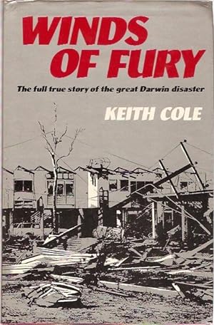 Bild des Verkufers fr Winds of Fury. The full true story of the great Darwin disaster. zum Verkauf von City Basement Books