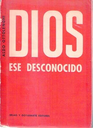 Imagen del vendedor de DIOS, ESE DESCONOCIDO a la venta por Buenos Aires Libros