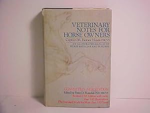 Seller image for Veterinary Notes for Horse Owners: An Illustrated Manual of Horse Medicine and Surgery for sale by Gene The Book Peddler