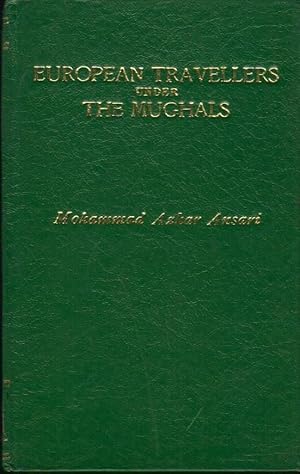 European Travellers Under the Mughals