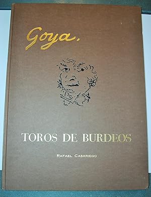 Los Toros De Burdeos. Introducción y Notas Por Rafael Casariego.