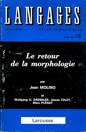 Seller image for Langages, 78, Le retour de la morphologie for sale by Sylvain Par