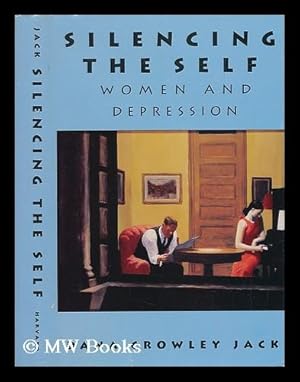 Seller image for Silencing the Self. Women and Depression for sale by MW Books Ltd.