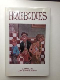 Imagen del vendedor de Homebodies a la venta por WellRead Books A.B.A.A.