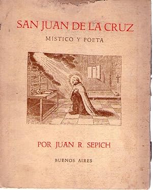 Imagen del vendedor de SAN JUAN DE LA CRUZ. Mistico y poeta a la venta por Buenos Aires Libros