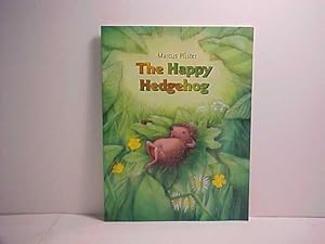 Bild des Verkufers fr The Happy Hedgehog zum Verkauf von Gene The Book Peddler